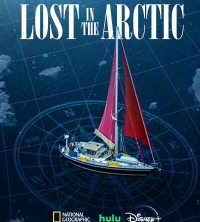 Explorer Lost in the Arctic 2023 Disney+ TV Series Wikipedia, Cast, Wiki, Story, Release Date, Location