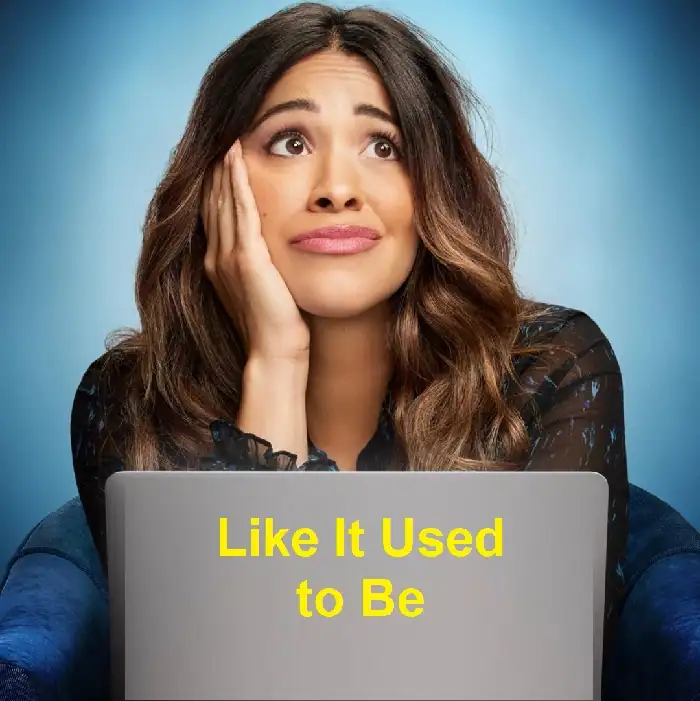 Like It Used to Be Movie Wikipedia, Cast, Film, Wiki, Story, Release Date, Location, Review